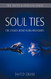 Soul Ties: The Unseen Bond in Relationships