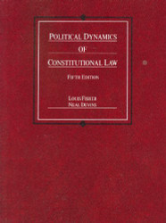 Political Dynamics Of Constitutional Law