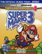 Super Mario Advance 4: Super Mario Bros. 3 Official Strategy Guide