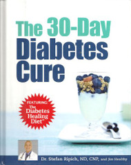 30 Day Diabetes Cure Featuring the Diabetes Healing Diet