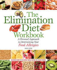 Elimination Diet Workbook: A Personal Approach to Determining