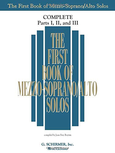 First Book of Solos Complete - Parts I II and III: Mezzo-Soprano/Alto