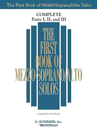 First Book of Solos Complete - Parts I II and III: Mezzo-Soprano/Alto