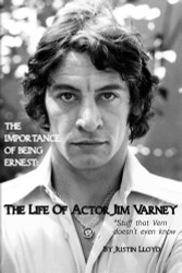 Importance of Being Ernest: The Life of Actor Jim Varney