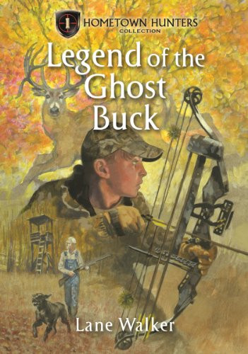 Legend of the Ghost Buck (Hometown Hunters)