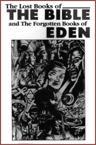 Lost Books of The Bible and The Forgotten Books of Eden