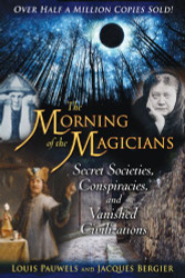 Morning of the Magicians: Secret Societies