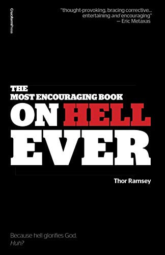 Most Encouraging Book on Hell Ever