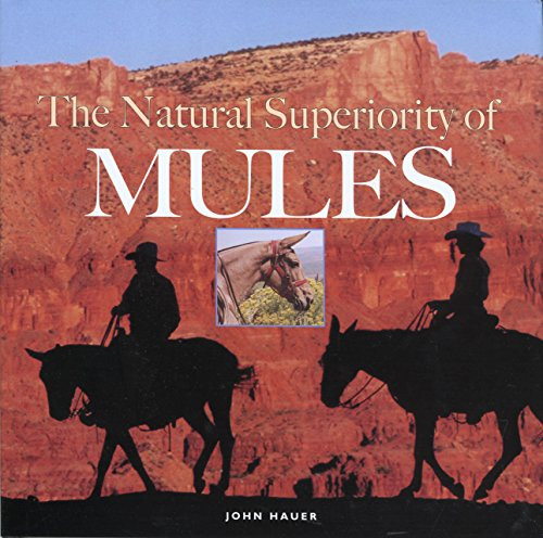 Natural Superiority of Mules