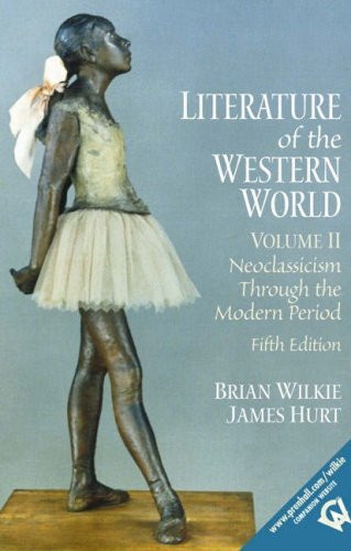 Literature Of The Western World Volume 2