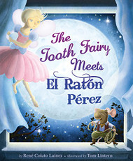 Tooth Fairy Meets El Raton Perez