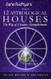 Twelve Astrological Houses: The Way of Creative Accomplishment Vol. 2