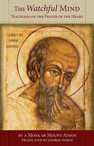 Watchful Mind: Teachings on the Prayer of the Heart