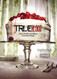 True Blood: Eats Drinks and Bites from Bon Temps