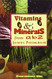 Vitamins & Minerals from A to Z (Ethno-Conscious Series)