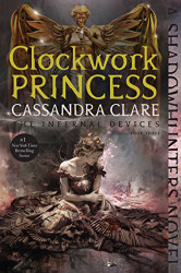 Clockwork Princess (The Infernal Devices)