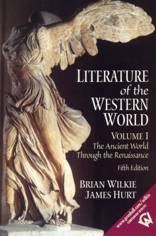 Literature Of The Western World Volume 1