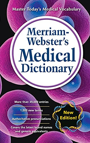 Merriam-Webster's Medical Dictionary New Edition