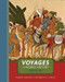 Voyages In World History Volume 1 Brief Edition