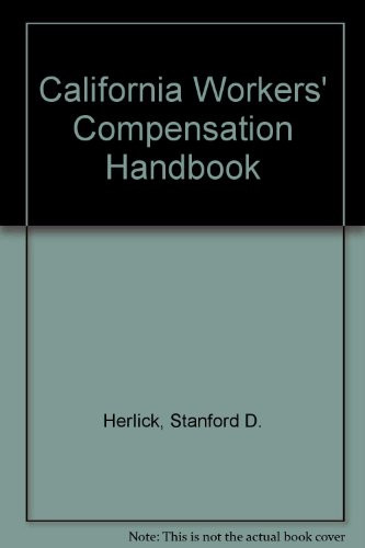 California Workers' Compensation Handbook