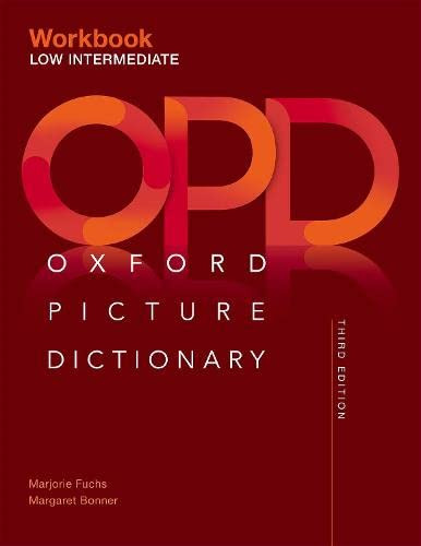Oxford Picture Dictionary : Low-Intermediate Workbook