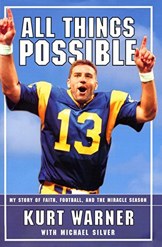 All Things Possible: My Story of Faith Football and the Miracle Season