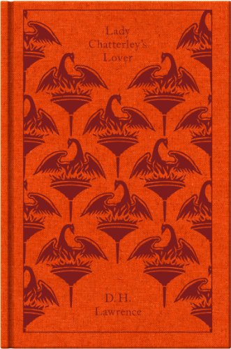 Lady Chatterley's Lover (A Penguin Classics )