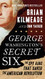 George Washington's Secret Six: The Spy Ring That Saved the American Revolution