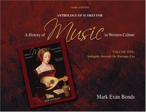 Anthology Of Scores For A History Of Music In Western Culture Volume 1