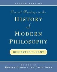 Central Readings In The History Of Modern Philosophy