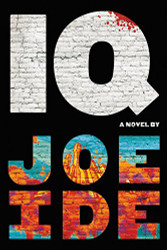 IQ (An IQ Novel)