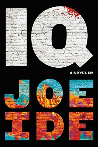 IQ (An IQ Novel)
