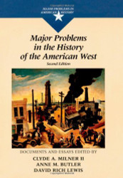 Major Problems In The History Of The American West