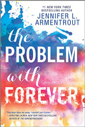 Problem with Forever (Harlequin Teen)