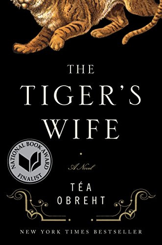 Tiger's Wife: A Novel