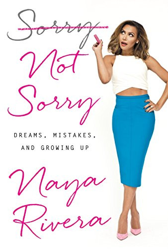 Sorry Not Sorry: Dreams Mistakes and Growing Up