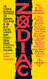 Zodiac: The Shocking True Story of the Hunt for the Nation's Most