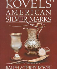 Kovels' American Silver Marks