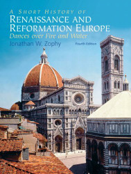 Short History Of Renaissance And Reformation Europe