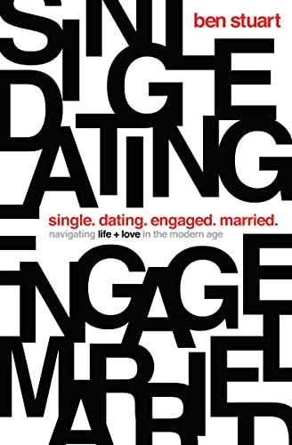 Single Dating Engaged Married: Navigating Life and Love in the Modern Age