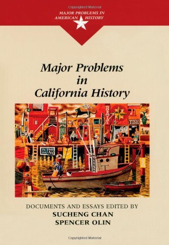 Major Problems In California History