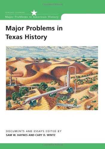 Major Problems In Texas History