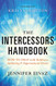 Intercessors Handbook: How to Pray with Boldness
