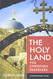 Holy Land for Christian Travelers: An Illustrated Guide to Israel