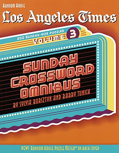 Los Angeles Times Sunday Crossword Omnibus Vol. 3
