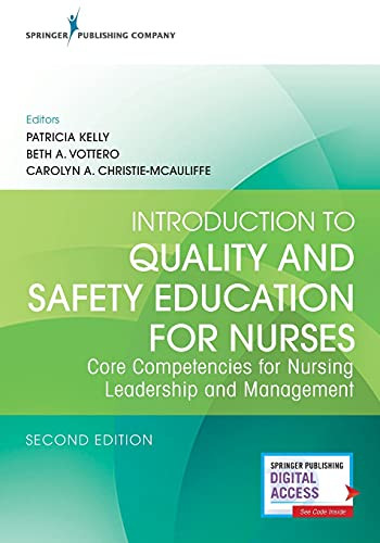Introduction to Quality and Safety Education for Nurses