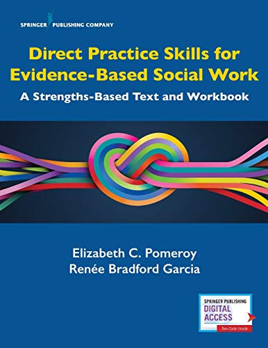 Direct Practice Skills for Evidence-Based Social Work