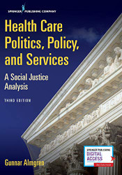 Health Care Politics Policy and Services