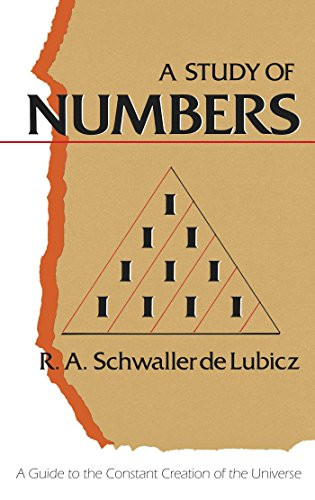 Study of Numbers: A Guide to the Constant Creation of the Universe