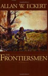 Frontiersmen: A Narrative